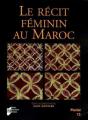 Le Récit Féminin Au Maroc - Preview
