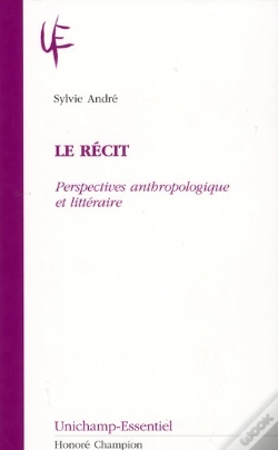 Capa do artigo Le Récit ; Perspectives Anthropologique Et Littéraire