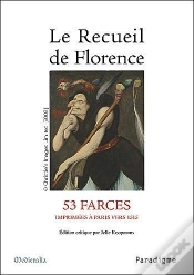 Capa do artigo Le Recueil De Florence ; 53 Farces Imprimées À Paris Vers 1515