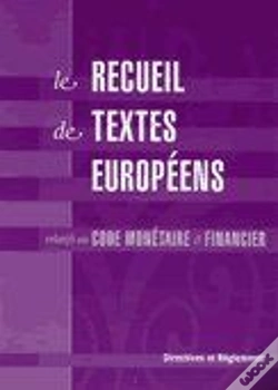 Capa do artigo Le Recueil De Textes Européens Relatifs Au Code Monétaire Et Financier
