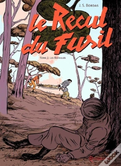 Capa do artigo Le Recul Du Fusil Tome 2 : Les Batailles