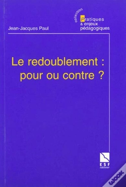 Capa do artigo Le Redoublement Pour Ou Contre