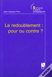 Capa do artigo Le Redoublement Pour Ou Contre