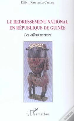 Capa do artigo Le Redressement National En République De Guinée : Les Effets Pervers