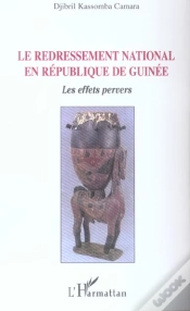 Capa do artigo Le Redressement National En République De Guinée : Les Effets Pervers