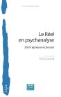 Le Reel En Psychanalyse ; Entre Épreuve Et Preuve - Preview
