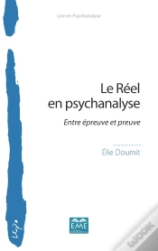 Capa do artigo Le Reel En Psychanalyse ; Entre Épreuve Et Preuve