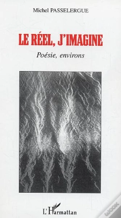 Capa do artigo Le Reel, J'Imagine ; Poesie, Environs