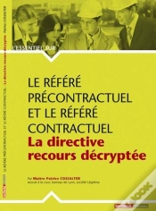 Capa do artigo Le Référé Precontractuel Et Le Référé Contractuel ; La Directive Recours Decryptée