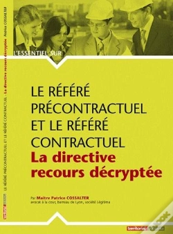 Capa do artigo Le Référé Precontractuel Et Le Référé Contractuel ; La Directive Recours Decryptée