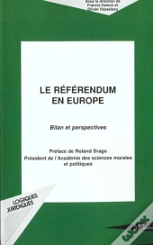 Le Referendum En Europe ; Bilan Et Perspectives
