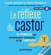 Le Reflexe Du Castor
