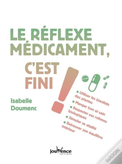 Capa do artigo Le Réflèxe Médicament, C'Est Fini !
