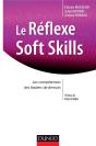 Le Réflexe Soft Skills ; Les Compétences Des Leaders De Demain - Preview