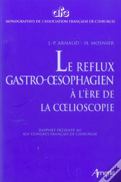 Capa do artigo Le Reflux Gastro-Oesophagien A L'Ere De Coelioscopie