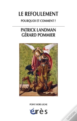 Capa do artigo Le Refoulement ; Pourquoi Et Comment ?