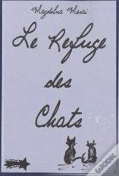 Le Refuge Des Chats