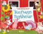 Le Refuge Du Bonheur - Preview