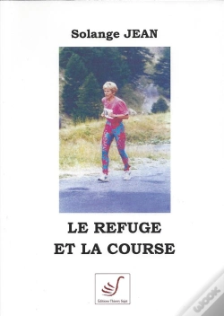 Capa do artigo Le Refuge Et La Course
