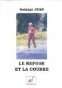 Le Refuge Et La Course - Preview