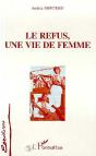 Le Refus, Une Vie De Femme - Preview