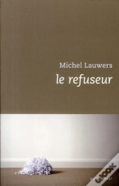 Le Refuseur