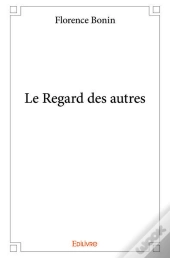Le Regard Des Autres