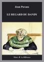 Le Regard Du Dandy - Preview