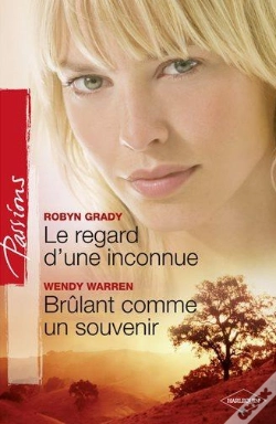 Capa do artigo Le Regard D'Une Inconnue - Brulant Comme Un Souvenir