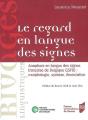 Le Regard En Langue Des Signes - Preview