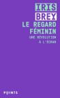 Le Regard Féminin ; Une Révolution À L'Écran - Preview