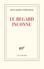 Le Regard Inconnu - Preview