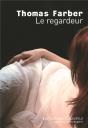 Le Regardeur - Preview