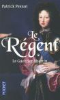 Le Régent T.1 ; Le Guerrier Libertin - Preview