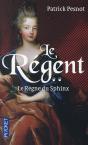 Le Régent T.2 ; Le Règne Du Sphinx - Preview