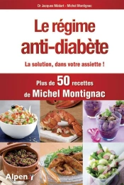 Capa do artigo Le Régime Anti-Diabète ; La Solution Dans Votre Assiette !