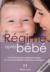 Le Regime Apres Bebe