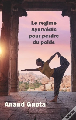 Capa do artigo Le Regime Ayurvedic Pour Perdre Du Poids