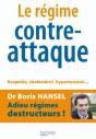 Le Régime Contre-Attaque ; Surpoids, Cholestérol, Hypertension... - Preview