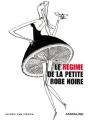 Le Régime De La Petite Robe Noire - Preview
