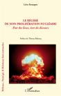 Le Régime De Non-Proliferation Nucléaire ; État Des Lieux , État Du Discours - Preview
