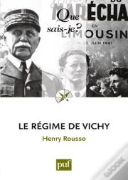 Le Regime De Vichy (2e Edition) Qsj 1720