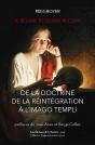 Le Régime Écossais Rectifié ; De La Doctrine De La Réintégration À L'Imago Templi - Preview