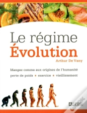 Capa do artigo Le Régime Évolution ; Mangez Comme Aux Origines De L