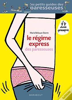 Capa do artigo Le Régime Express Des Paresseuses