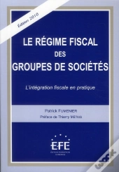 Le Regime Fiscal Des Groupes De Societes