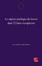 Le Regime Juridique Du Brevet Dans L'Union Europeenne - Preview