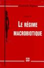Le Régime Macrobiotique - Preview