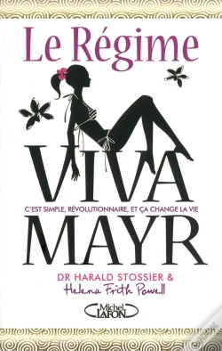 Capa do artigo Le Regime Viva Mayr ; C'Est Simple, Révolutionnaire Et Ça Change La Vie
