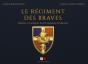 Le Régiment Des Braves : Histoire Et Traditions Du 24e Régiment D'Infanterie - Preview